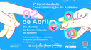 Caminhada de Conscientização do Autismo