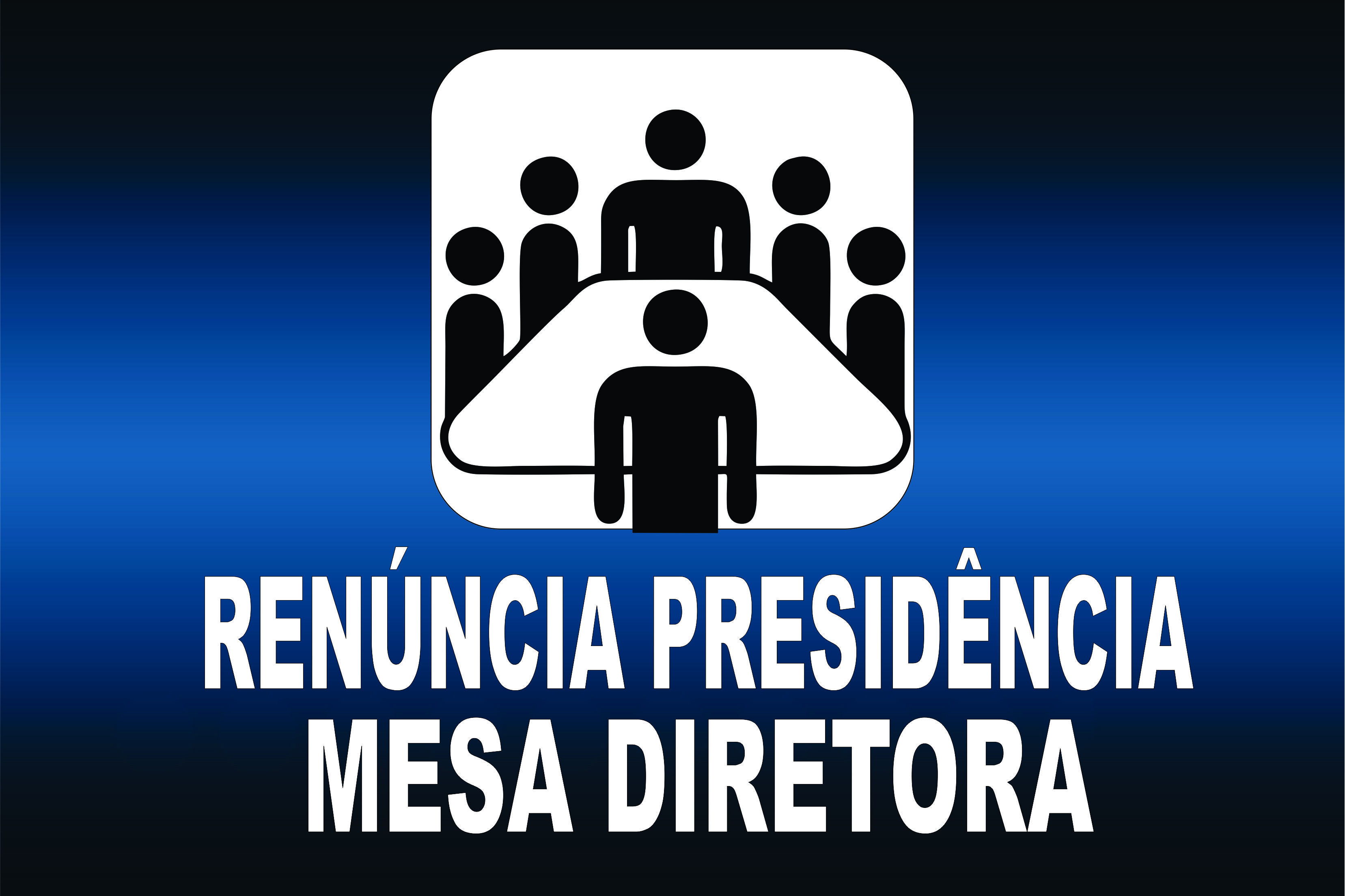 RENÚNCIA DO PRESIDENTE DA CÂMARA E ELEIÇÃO PARA 2º SECRETÁRIO